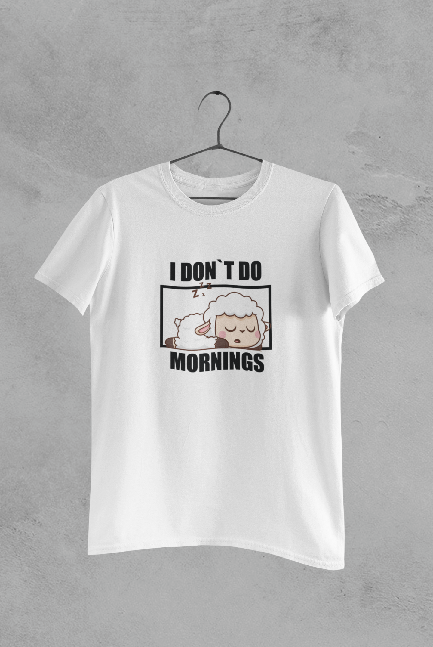 I Don't Do Mornings - Sheep